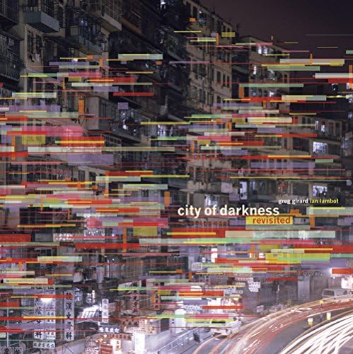 City Of Darkness Greg Girard (Kowloon Walled city) 九龍城寨 九龍城砦