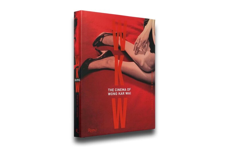王家衛 WKW: The Cinema of Wong Kar Wai