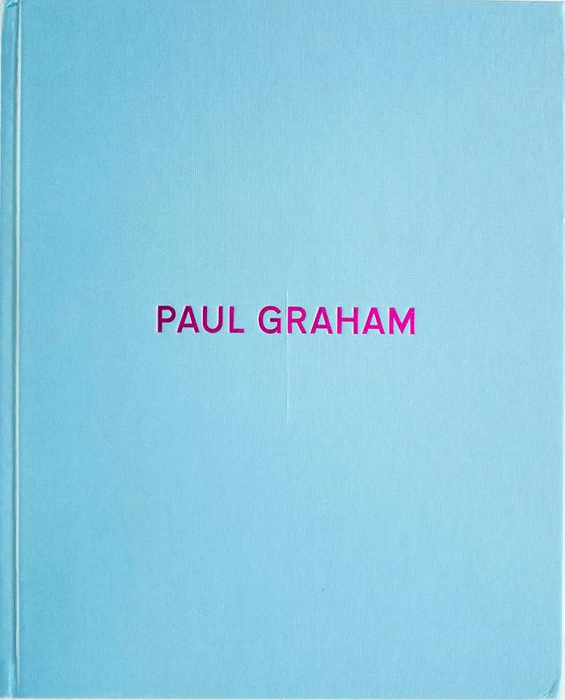 Photographs 1981-2006
Paul Graham
