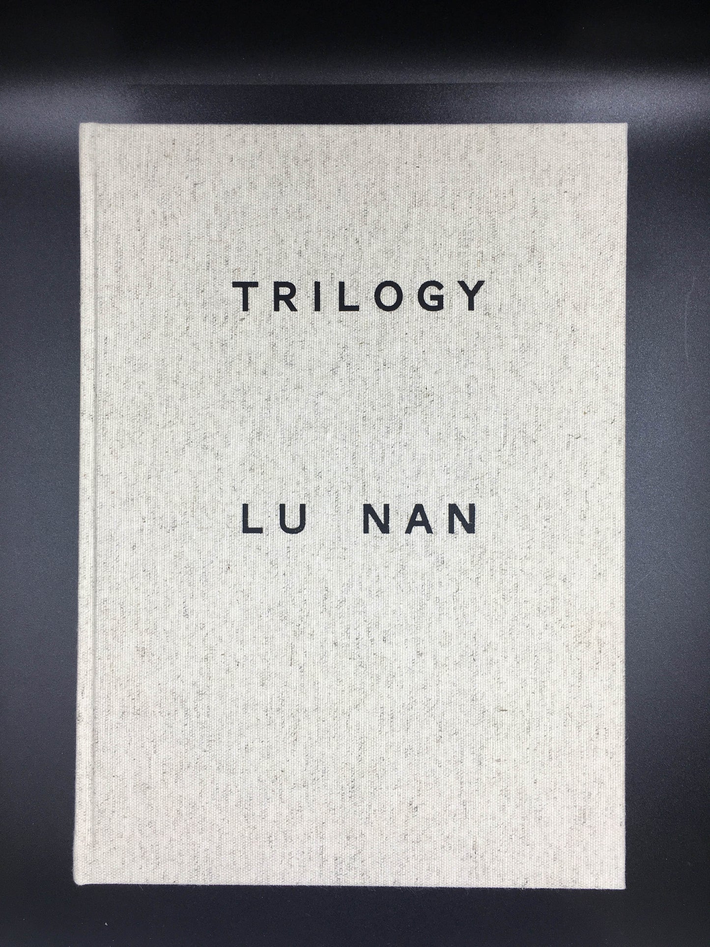 Lu Nan - Trilogy (English)   呂楠 三部曲 (英文版)