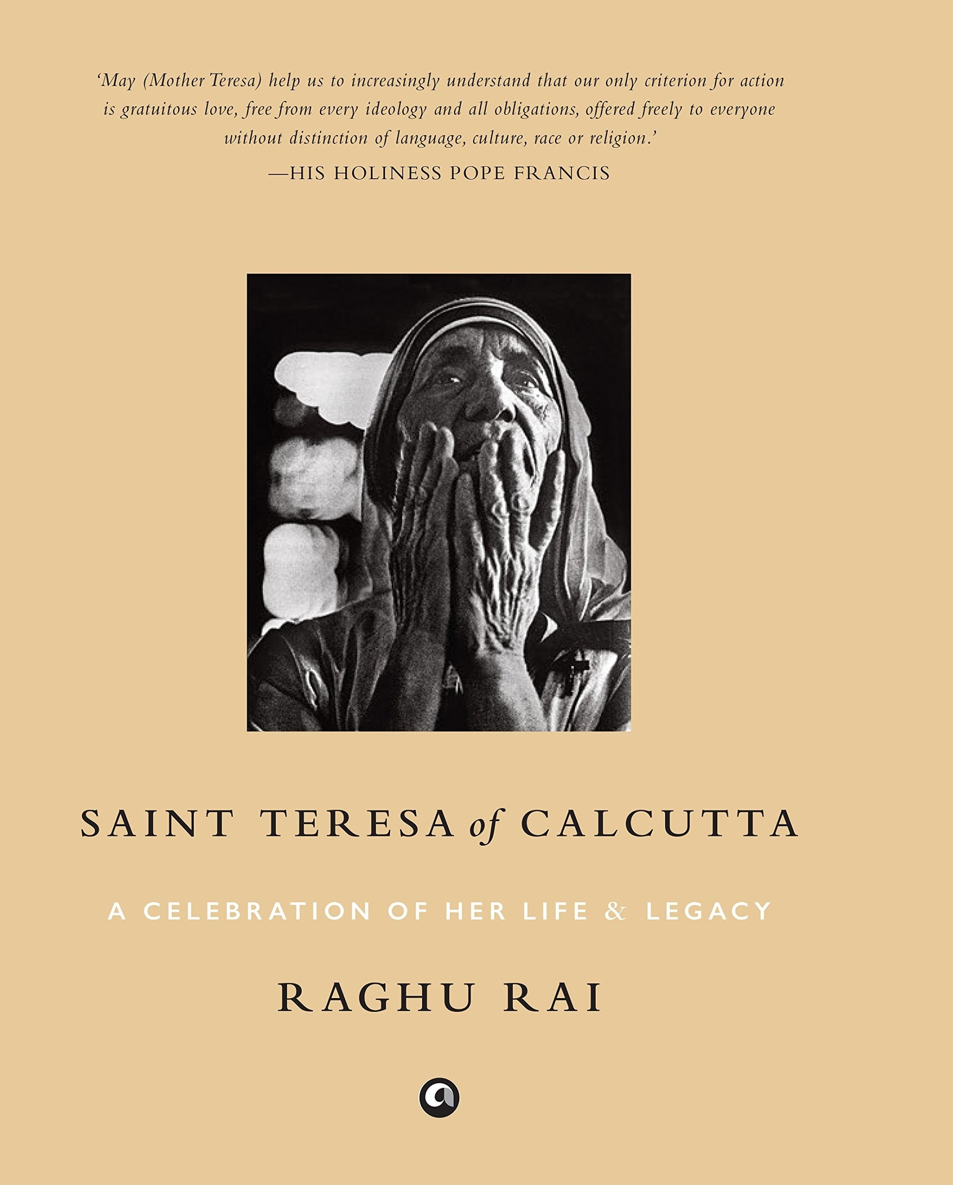 Raghu Rai: Saint Teresa of Calcutta: A Celebration of Her Life & Legacy (signed) 簽名版