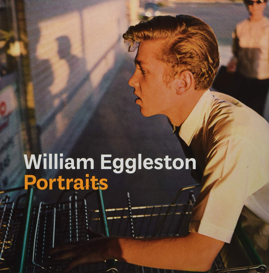 William Eggleston Portraits