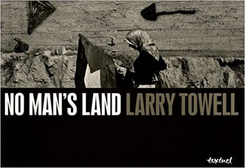 No Man's Land Larry Towell