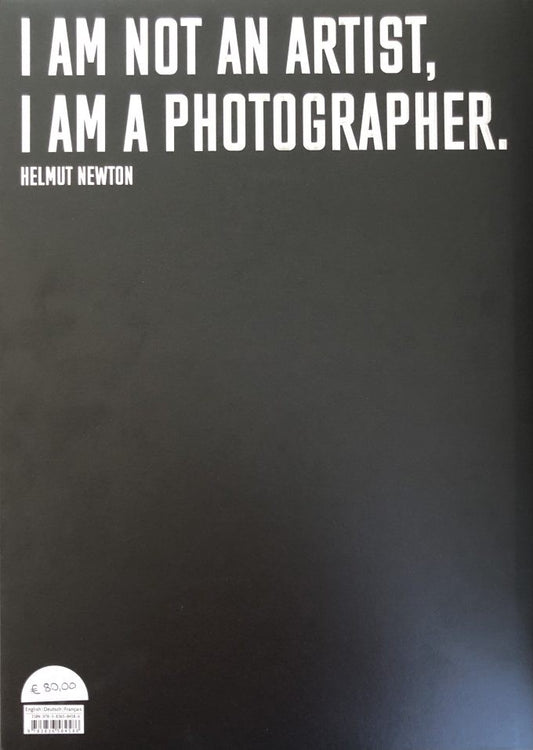 I Am Not An Artist,I Am A Photographer Helmut Newton