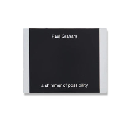 Paul Graham  A Shimmer Of Possibility