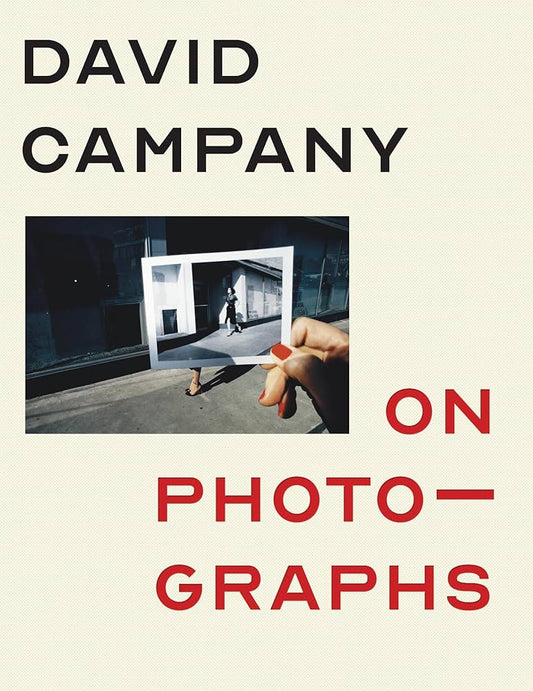 David Campany  On Photographs
