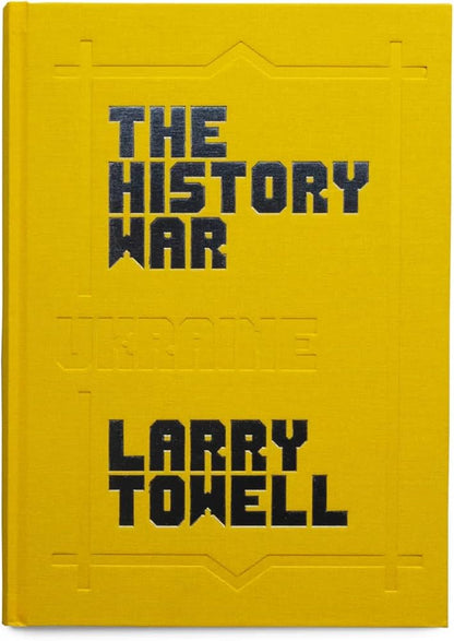 Larry Towell  The History War (Signed Edition Gost) 簽名版