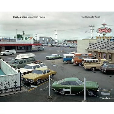 Stephen Shore Uncommon Places The Complete Works