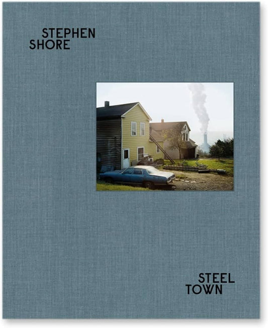 Stephen Shore Steel Town