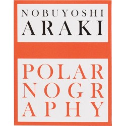 荒木經惟 Nobuyoshi Araki Polarnography